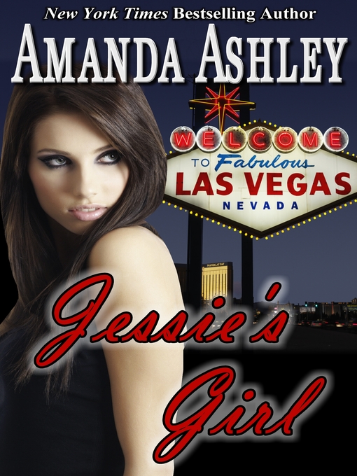 Title details for Jessie's Girl by Amanda Ashley - Available